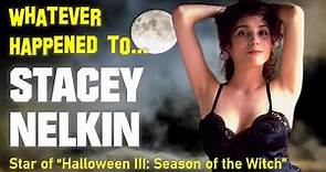 Whatever Happened to Stacey Nelkin - Star of "Halloween III" and "Get Crazy"