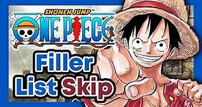ONE PIECE Filler List - Filler episodes to skip in One Piece