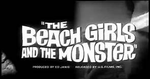Movie Trailer | The Beach Girls and the Monster (1965) Monster Movie, Cult Film