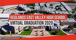 Redlands East Valley High School Virtual Graduation 2020