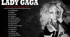 Grandes éxitos de Lady Gaga 2021 - Las mejores canciones de Lady Gaga 2021 - Lady Gaga 2021