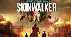 Skinwalker (2021) | Full Western Movie | Nathaniel Burns | Robert Conway | Edward Rodriguez