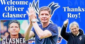 WELCOME OLIVER GLASNER | #CPFC #CrystalPalace #Glasner #PremierLeague #Hodgson