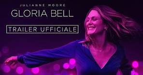 GLORIA BELL - Trailer Italiano Ufficiale