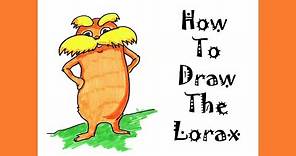 How To Draw The Lorax For Kids Step by Step Tutorial. Guided Easy Dr Seuss character style drawing