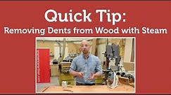 Quick Tip: Removing Dents from Wood with Steam