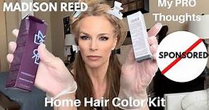 Madison Reed Review- My Professional Thoughts-HowTo Cover Grey Step by Step Color-Hair Color Results