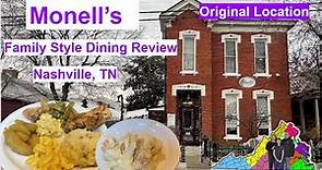 Monell’s Family Style Restaurant Review | Nashville, TN