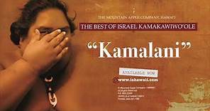 OFFICIAL Israel "IZ" Kamakawiwoʻole - Kamalani