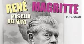 RENÉ MAGRITTE. DOCUMENTAL.