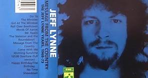 Jeff Lynne Featuring The Idle Race / The Move / ELO - A Message From The Country - The Jeff Lynne Years 1968 - 1973