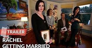 Rachel Getting Married 2008 Trailer HD | Anne Hathaway | Debra Winger