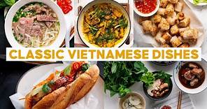 Classic Vietnamese Dishes | Marion’s Kitchen