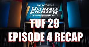 The Ultimate Fighter (TUF) Season 29 Episode 4 Recap