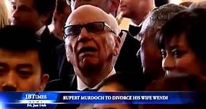 Rupert Murdoch Is To Divorce His Wife Wendi