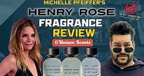 Michelle Pfeiffer's Henry Rose Fragrance Review