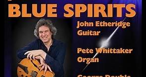 John Etheridge's Blue Spirits Trio