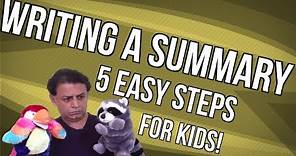 Writing a Summary - 5 EASY steps for kids!