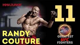 No. 11: Randy Couture | The 30 Greatest UFC Fighters of All Time