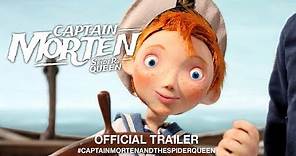 Captain Morten And The Spider Queen (2019) | Official Trailer HD