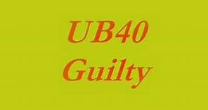 UB40 - Guilty (Original)