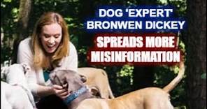 Bronwen Dickey: Dog Expert Spreads Misinformation