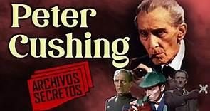 Peter Cushing - Archivos secretos
