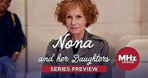 Nona and Her Daughters - Series Preview