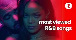 Top 100 Most Viewed R&B Songs of All Time