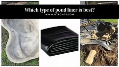 Which type of pond liner is best?