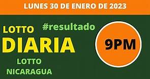 Diaria 9:00 PM - Lunes 30 enero de 2023 - resultados lotería Nicaragua