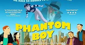 PHANTOM BOY | Official UK Trailer - in cinemas now
