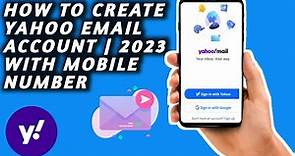 HOW TO CREATE YAHOO EMAIL ACCOUNT | 2023 With MOBILE NUMBER|how to create yahoo without phone number