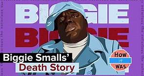 Biggie Smalls’ Death Story