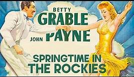 Springtime in the Rockies | Betty Grable | Classic Musical Film | Carmen Miranda