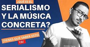 ¿Qué es el SERIALISMO y la MUSICA CONCRETA?🎻🚀 I Jesús González
