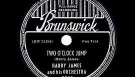1939 HITS ARCHIVE: Two O’Clock Jump - Harry James (original commercial version)