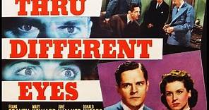 Thru different eyes (1942) full movie