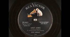 Casey Jones (The Brave Engineer) ~ Eddy Arnold (1956)