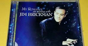 Jim Brickman - My Romance - An Evening With Jim Brickman