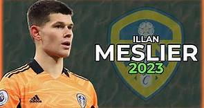 Illan Meslier 2023 ● Leeds United ► Full Season Show