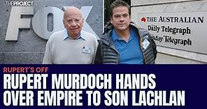 IN-DEPTH: Real Life Succession Sees Rupert Murdoch Hand Over Empire To Son Lachlan