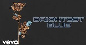 Ellie Goulding - Brightest Blue (Visualiser)