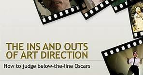 How to Judge the Best Art Direction Oscar