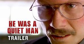 He Was A Quiet Man (2007) | Official Trailer - Christian Slater, William H. Macy