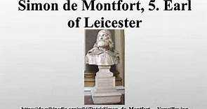 Simon de Montfort, 5. Earl of Leicester
