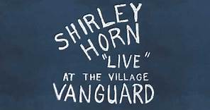 Shirley Horn: "Live" at the Village Vanuard (1961)