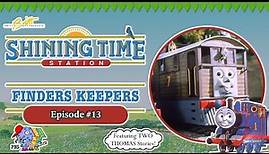Shining Time Station | Finders Keepers (Episode 13)