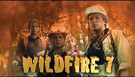 Wildfire 7: The Inferno - Full Movie | Great! Action Movies