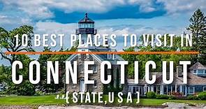 10 Best Places to Visit in Connecticut | Travel Video | Travel Guide | SKY Travel